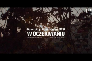 rekolekcje adwentowe w oczekiwaniu